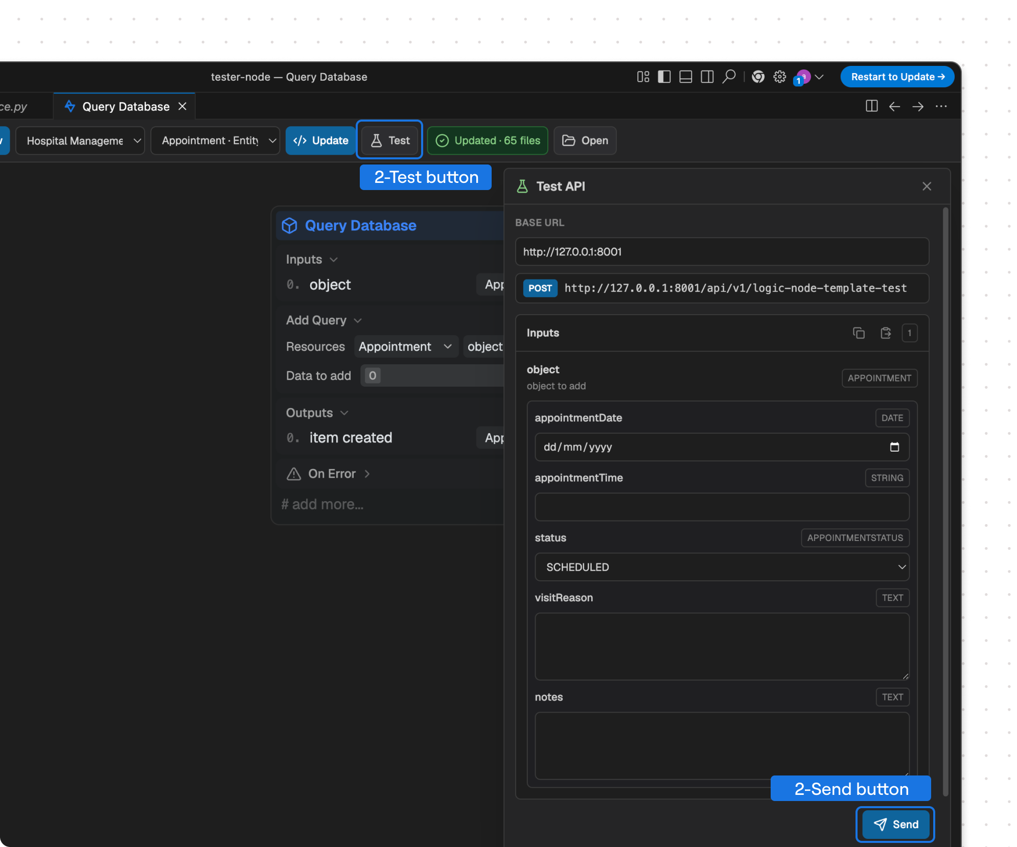 The tester request panel with the Test button, generated input editors, and Send action.