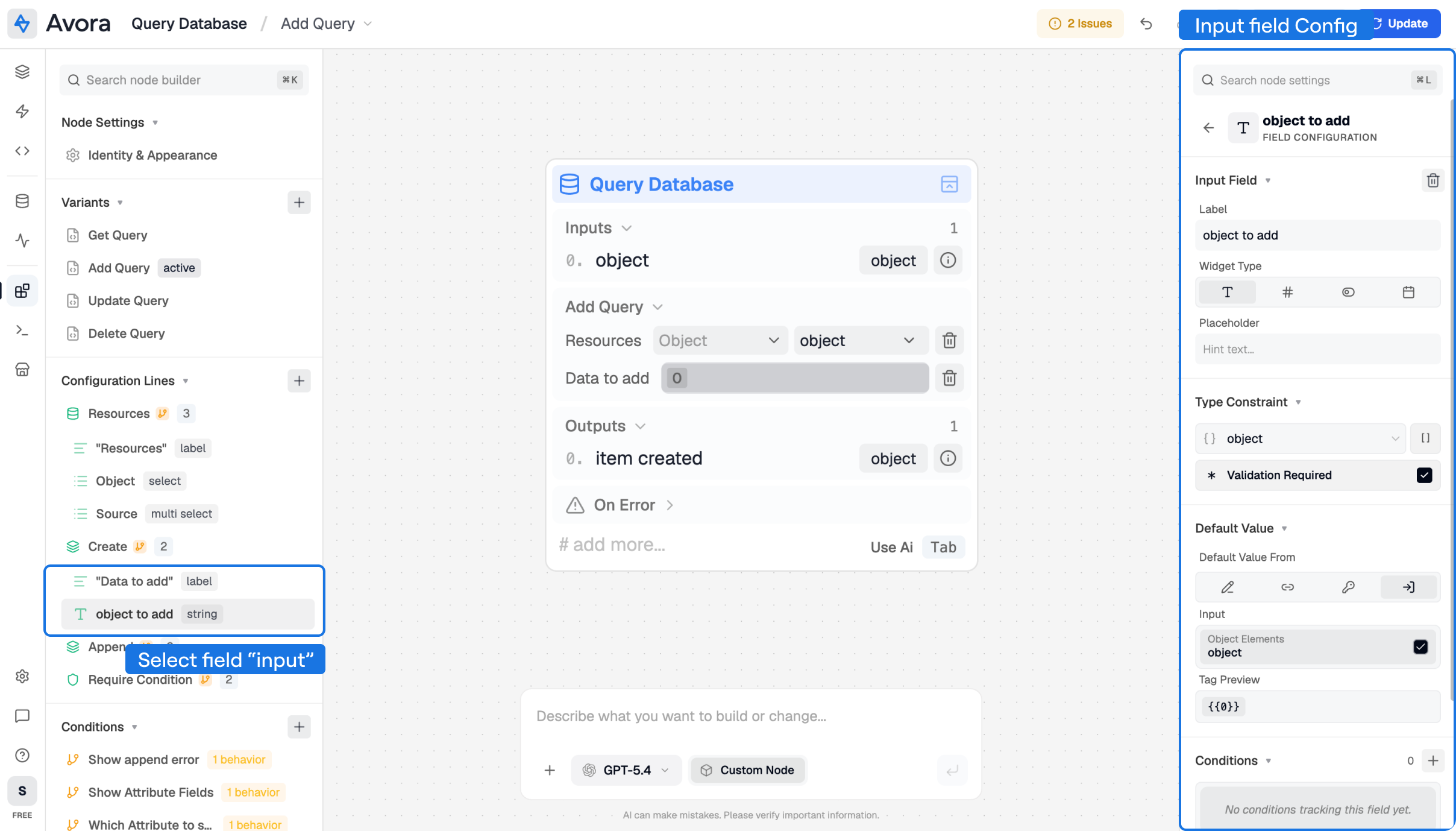 Input Field inspector showing Label, Widget Type, Placeholder, Type Constraint, Validation Required, and Default Value From.